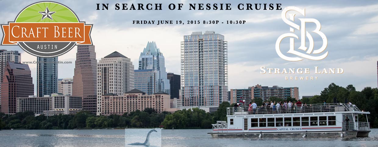 Banner for In Search of Nessie Cruise Strange Land Brewery Nessy on Ladybird Lake Craft Beer Austin