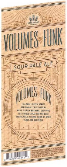 Hops and Grain Volumes of Funk Sour Pale Ale