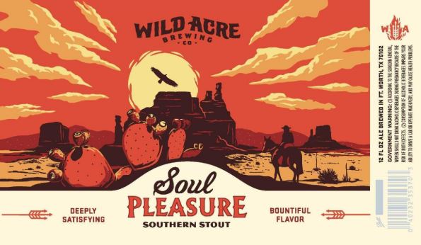 Label for Wild Acre Soul Pleasure