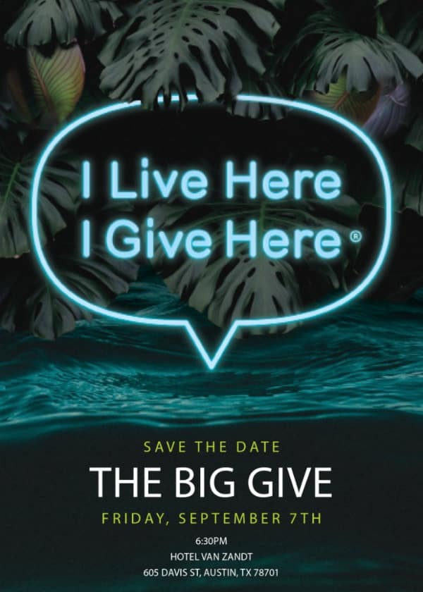 The Big Give 2018 Austin Charity Benefit Sept 7